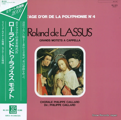 CAILLARD, PHILIPPE roland de lassus / grands motets a cappella REL-3221