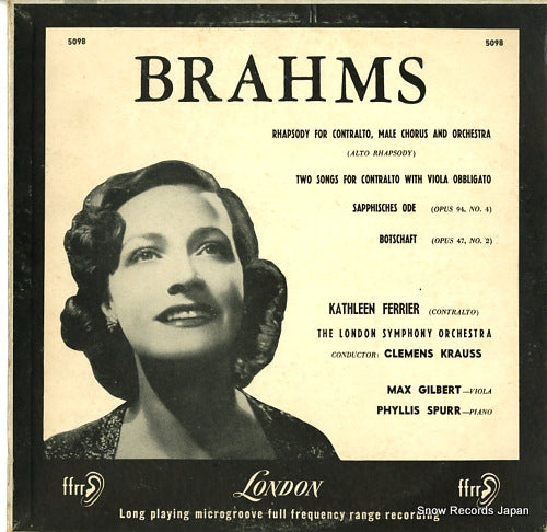 FERRIER, KATHLEEN brahms; rhapsody for contralto, male chorus and orchestra(alto rhapsody) LONDON5098