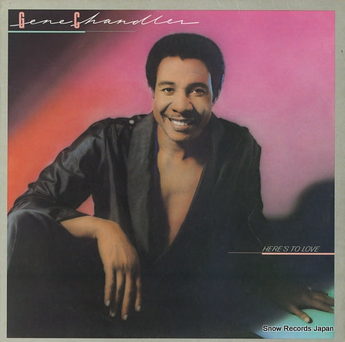 CHANDLER, GENE here's to love T-629