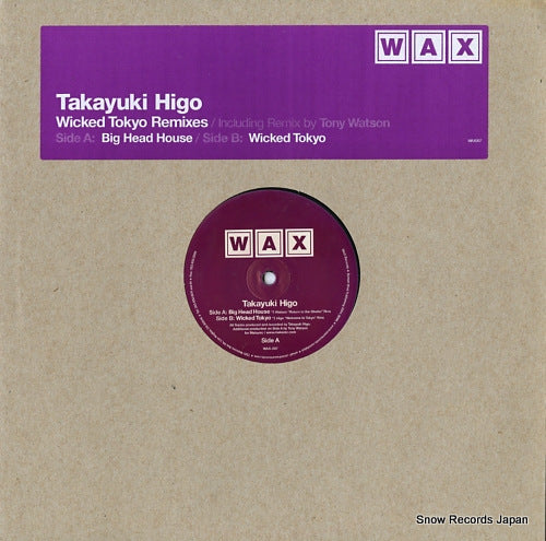 HIGO, TAKAYUKI wicked tokyo remixes WAX007