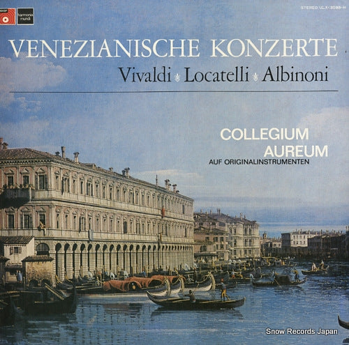 COLLEGIUM AUREUM vivaldi/locatelli/albinoni; venezianische konzerte ULX-3085-H