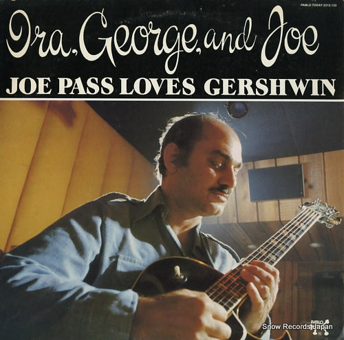 PASS, JOE ira, george and joe / joe pass loves gershwin 2312-133