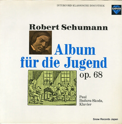 BADURA-SKODA, PAUL schumann; album fur die jugend op.68 INT120.851