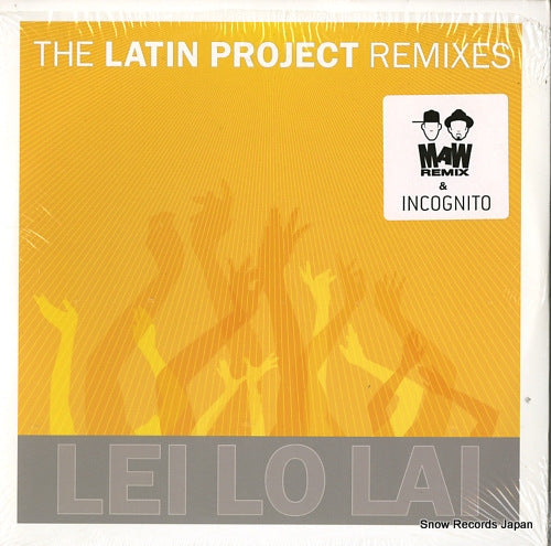 LATIN PROJECT, THE lei lo lai(remixes) 1008-1
