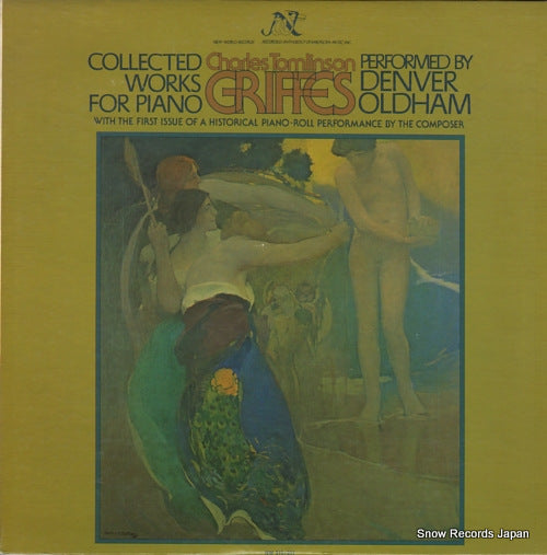 OLDHAM, DENVER the collected piano works of charles tomlinson griffes NW310/311