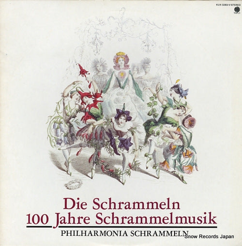 PHILHARMONIA SCHRAMMELN die schrammeln 100 jahre schrammelmusik KUX-3283-V