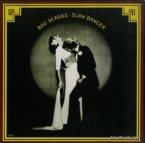SCAGGS, BOZ slow dancer PC32760