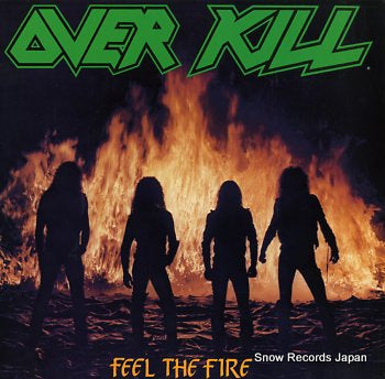 OVERKILL feel the fire CAROL1386