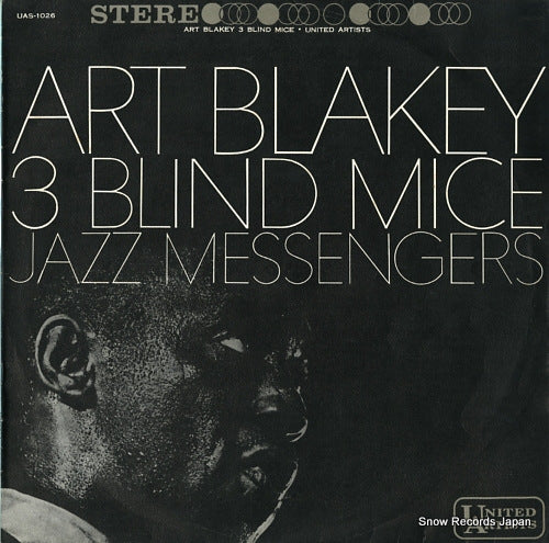 BLAKEY, ART, AND THE JAZZ MESSENGERS 3 blind mice UAS-1026