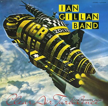GILLAN, IAN, BAND clear air turbulence ILS-50109