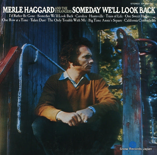 HAGGARD, MERLE, AND THE STRANGERS some day we'll look back CP-80435