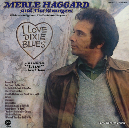 HAGGARD, MERLE, AND THE STRANGERS i love dixie blues ECP-80864