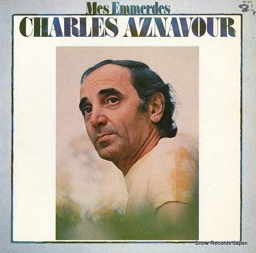 AZNAVOUR, CHARLES mes emmerdes GP-431