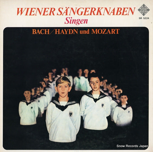WIENER SANGERKNABEN singen bach / haydn und mozart SR5224