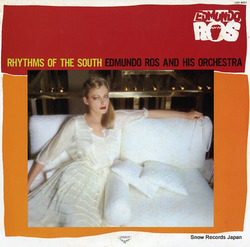 ROS, EDMUNDO rhythms of the south LAX9021
