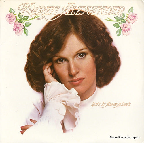 ALEXANDER, KAREN isn't it always love 7E-1040