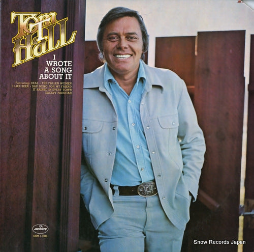 HALL, TOM T. i wrote a song about it SRM-1-1033