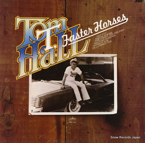 HALL, TOM T. faster horses SRM-1-1076