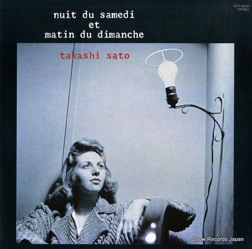 SATO, TAKASHI nuit du samedi et matin du dimanche WTP-90321
