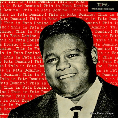 DOMINO, FATS this is fats domino! LAX315(M)