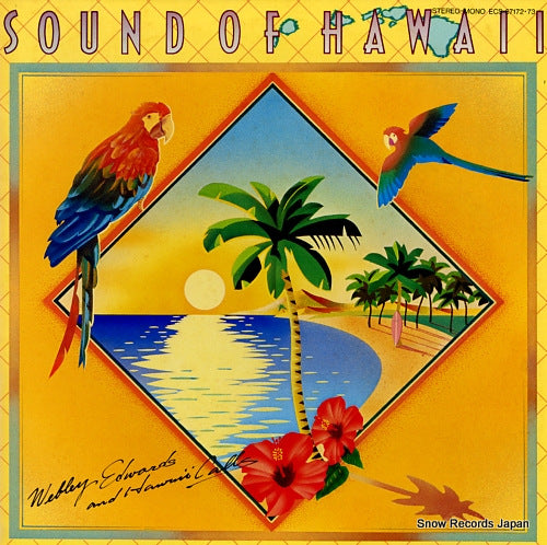 EDWARDS, WEBLEY, AND THE HAWAII CALLS sound of hawaii ECS-67172.73