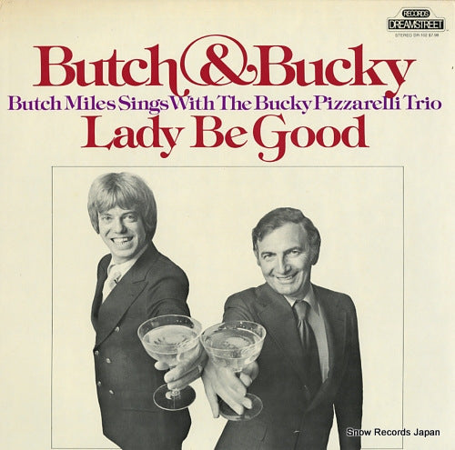 MILES, BUTCH / THE BUCKY PIZZARELLI TRIO lady be good DR-102