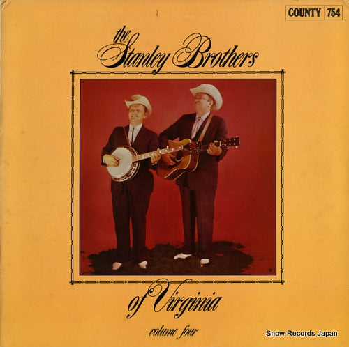STANLEY BROTHERS, THE of virginia vol.4 COUNTY754