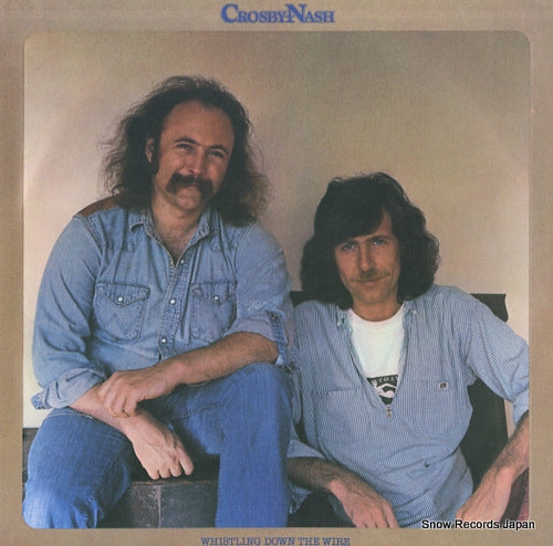 CROSBY, DAVID, AND GRAHAM NASH whistling down the wire ABCD-956