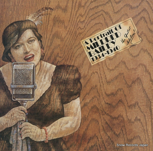 BAILEY, MILDRED a portrait of mildred bailey 1934-1940 20AP1457