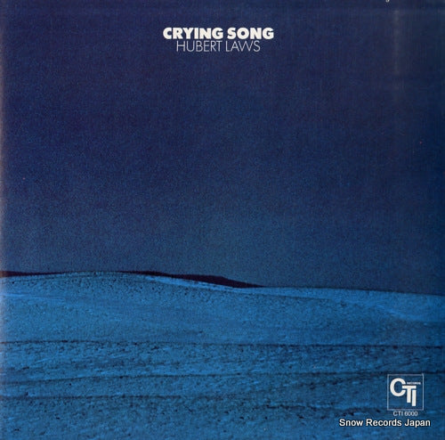 LAWS, HUBERT crying song CTI6000
