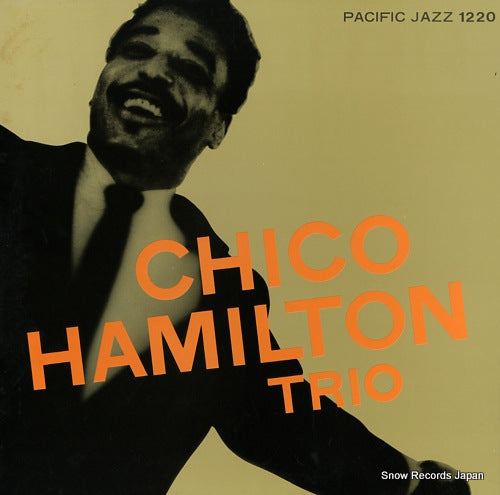 HAMILTON, CHICO the chico hamilton trio K18P9219