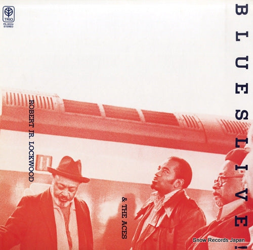 LOCKWOOD, ROBERT JR., AND THE ACES blues live PA-6024