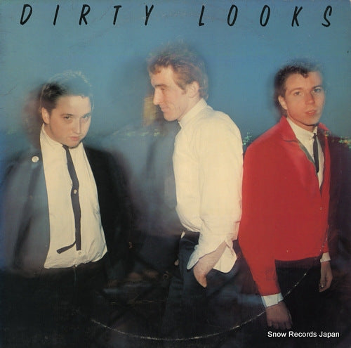 DIRTY LOOKS dirty looks AL36434