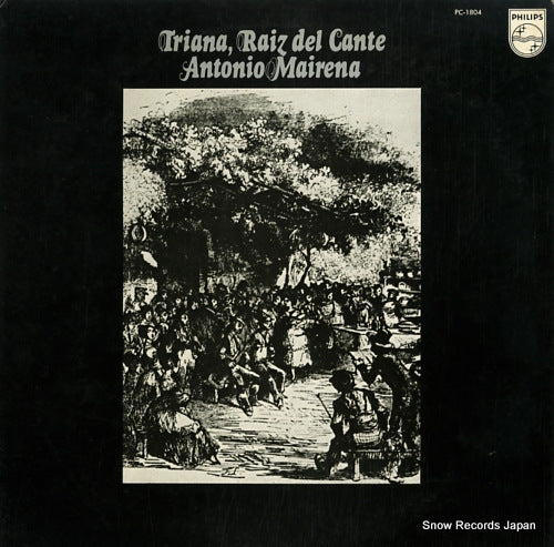 MAIRENA, ANTONIO triana, raiz del cante PC-1804