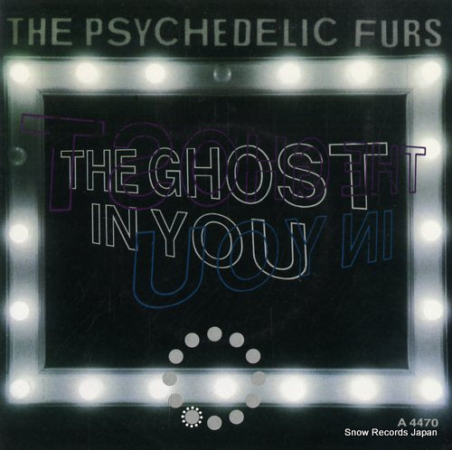 PSYCHEDELIC FURS, THE the ghost in you A4470