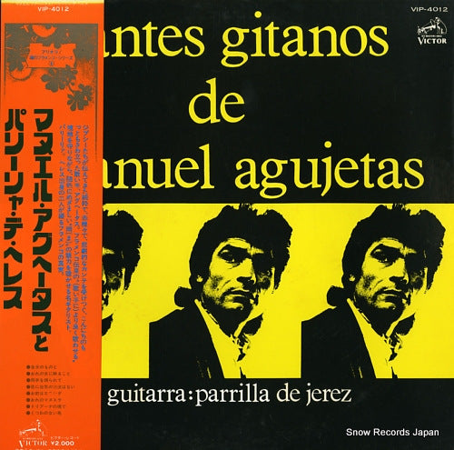 AGUJETAS, MANUEL, AND PARRILLA DE JEREZ cantes gitanos de manuel agujetas VIP-4012