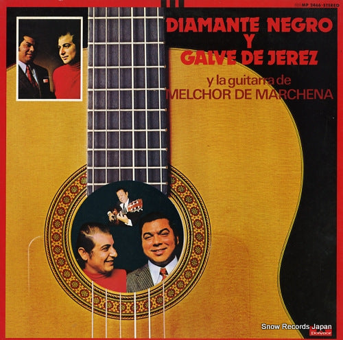 MELCHOR DE MARCHENA diamante negro y galve de jerez y la guitarra de melchor de marchena MP2466