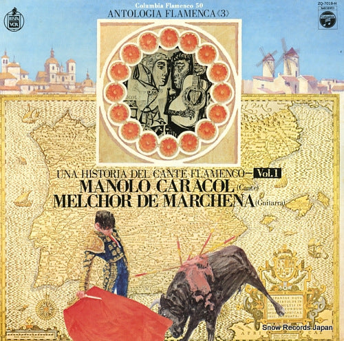 CARACOL, MANOLO / MELCHOR DE MARCHENA una historia del cante flamenco vol.1 ZQ-7018-H