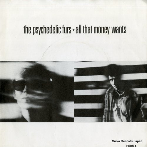 PSYCHEDELIC FURS, THE all that money wants FURS4