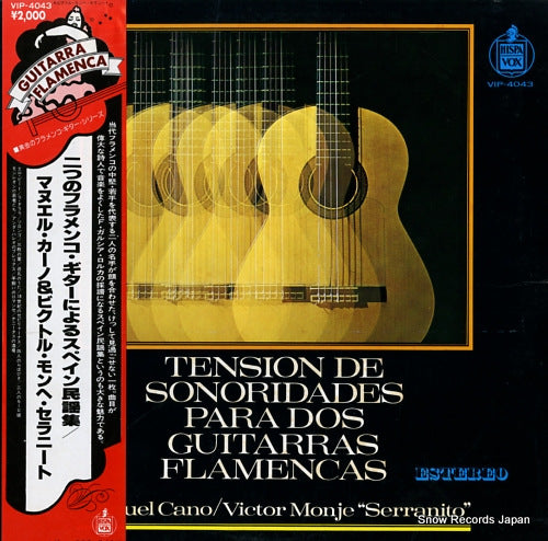 CANO, MANUEL / VICTOR MONGE SERRANITO tension de sonoridades para dos guitarras flamencas VIP-4043