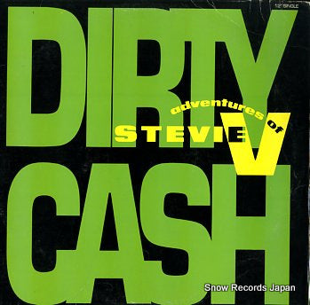ADVENTURES OF STEVIE V, THE dirty cash 875803-1