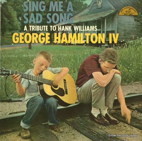 HAMILTON, IV JEORGE sing me a sad song / a tribute to hank williams MPP1007