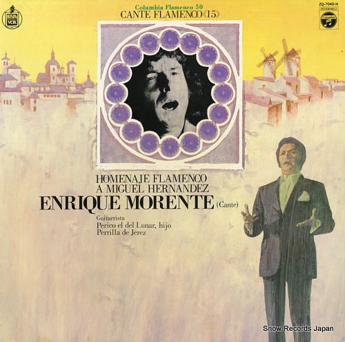 MORENTE, ENRIQUE homenaje flamenco a miguel hernandez ZQ-7040-H
