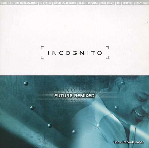 INCOGNITO future remixed 562990-1