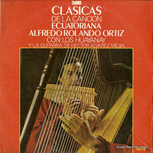 ORTIZ, ALFREDO ROLANDO / LOS HUAYANAY clasicas de la cacion ecuatoriana ELDF-1127
