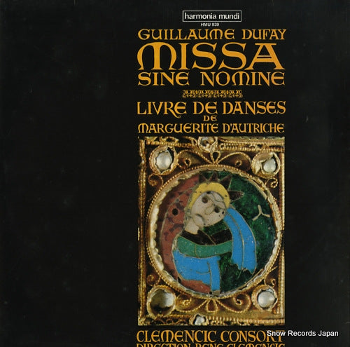 CLEMENCIC CONSORT dufay; missa sine nomine HMU939