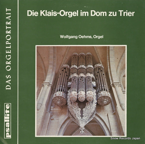 OEHMS, WOLFGANG die klais-orgel im dom zu trier PSAL160/140974PET