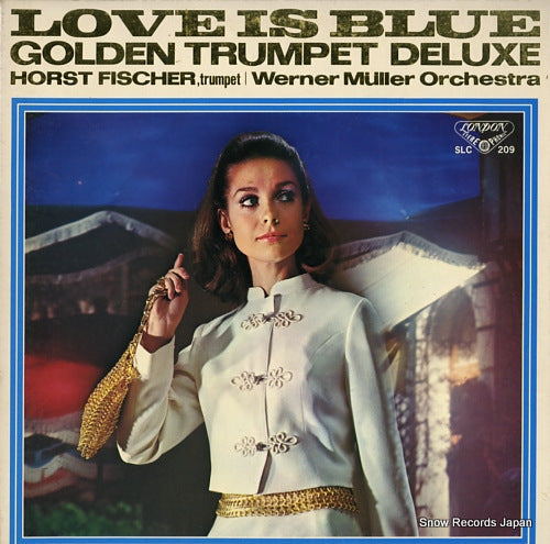 FISCHER, HORST love is blue / golden trumpet deluxe SLC209