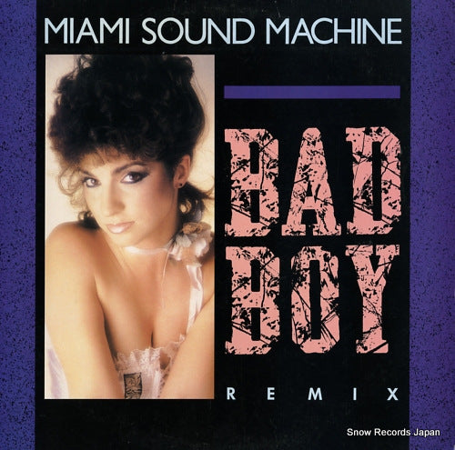 MIAMI SOUND MACHINE bad boy (remix) 49-05338