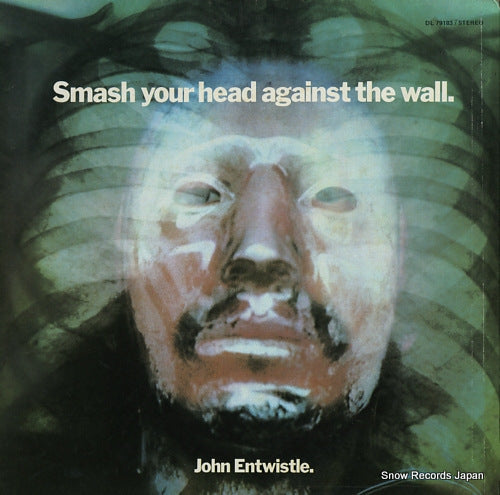 ENTWISTLE, JOHN smash your head against the wall DL79183